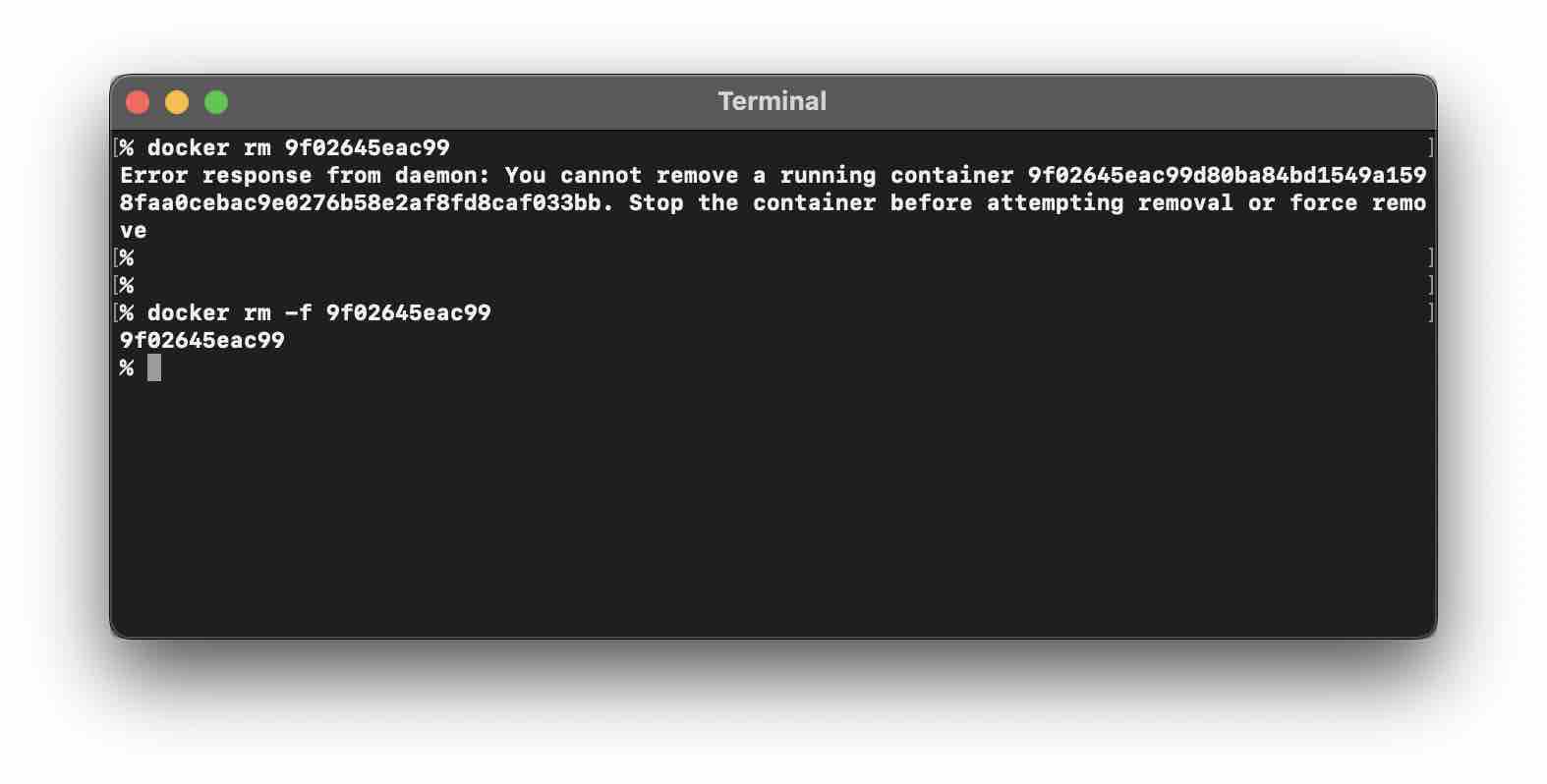 Docker Error - Stop the container before attempting removal or force remove